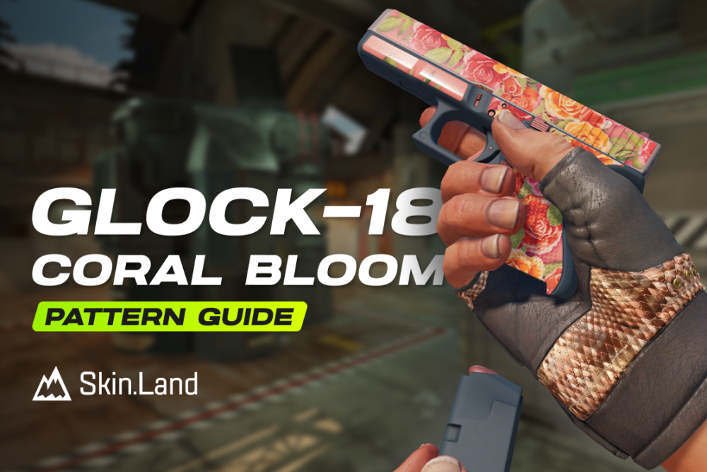 All Best Glock-18 | Coral Bloom Patterns Guide