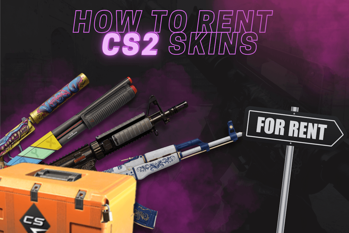 Wie man CS:GO und CS2 Skins mietet