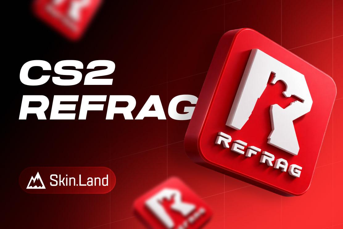 CS2 Refrag: 정의, 사용 방법, 가치가 있나요?