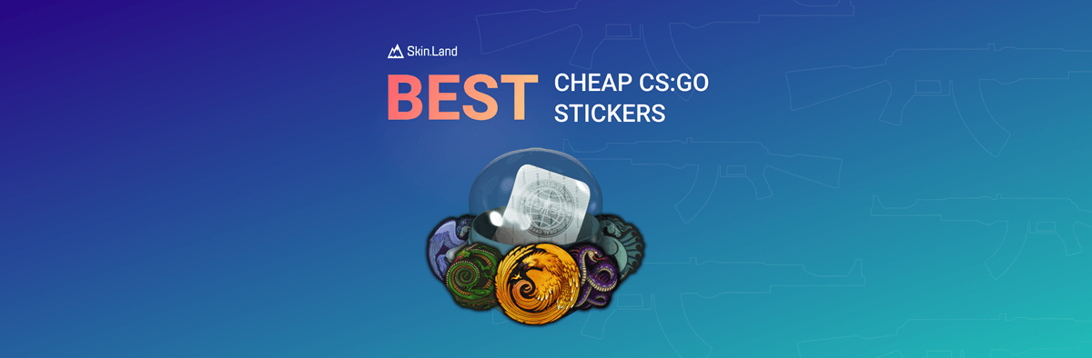 Best Cheap CS2 Stickers