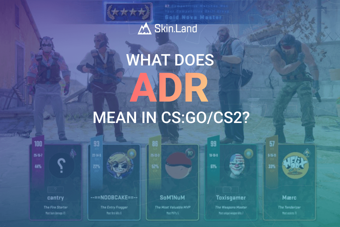 ADR หมายถึงอะไรใน CS:GO/CS2