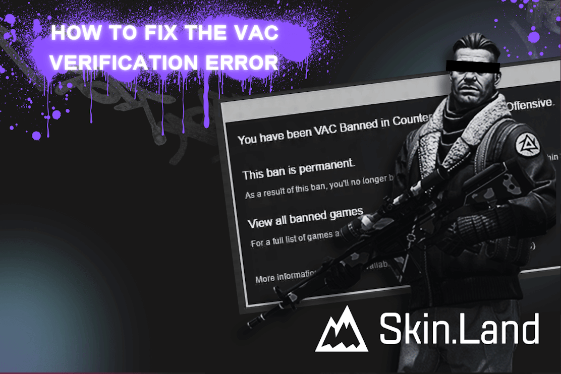 Wie behebt man den CS:GO und CS2 Fehler "VAC konnte die Spielsitzung nicht verifizieren"?