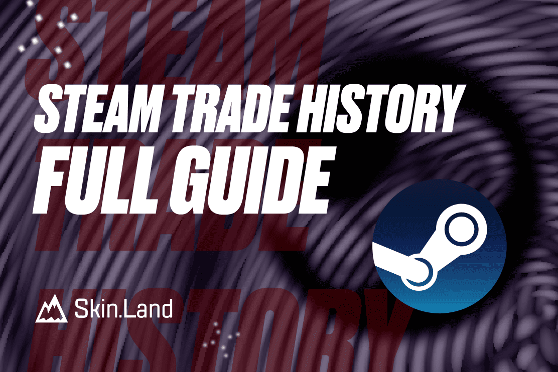 Guía completa del historial comercial de Steam