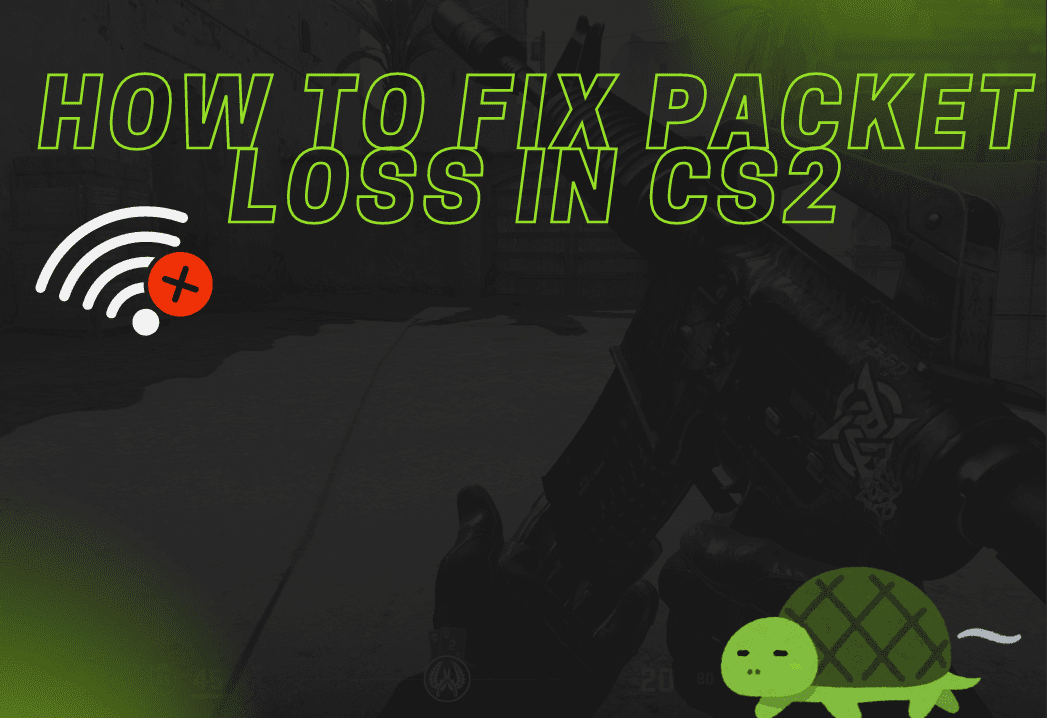 Kuinka Korjata Packet Loss CS2:ssa?