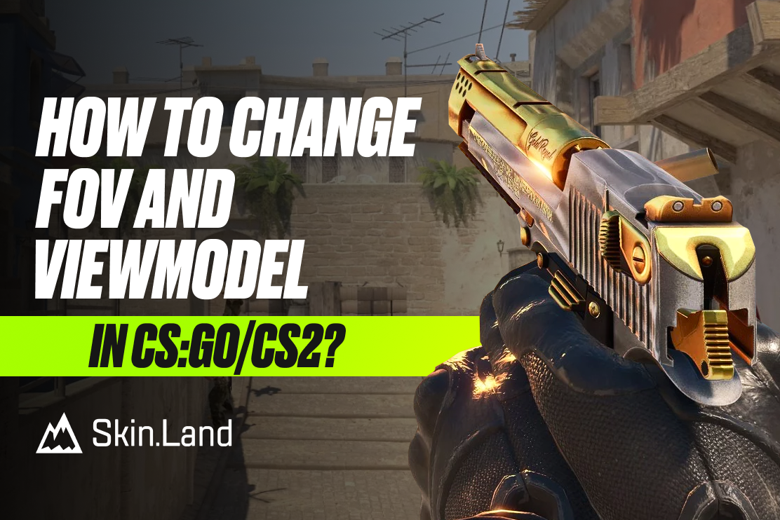 How To Change FOV and Viewmodel in CS:GO/CS2?