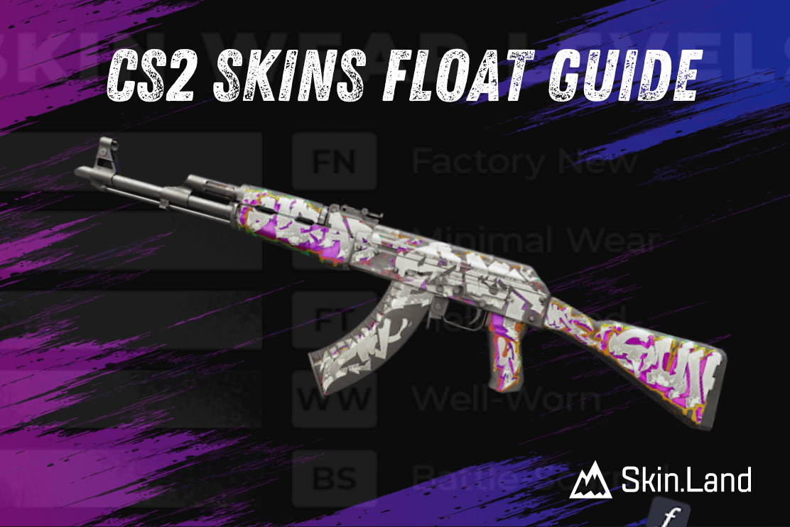 CS2 Skins Float Guide
