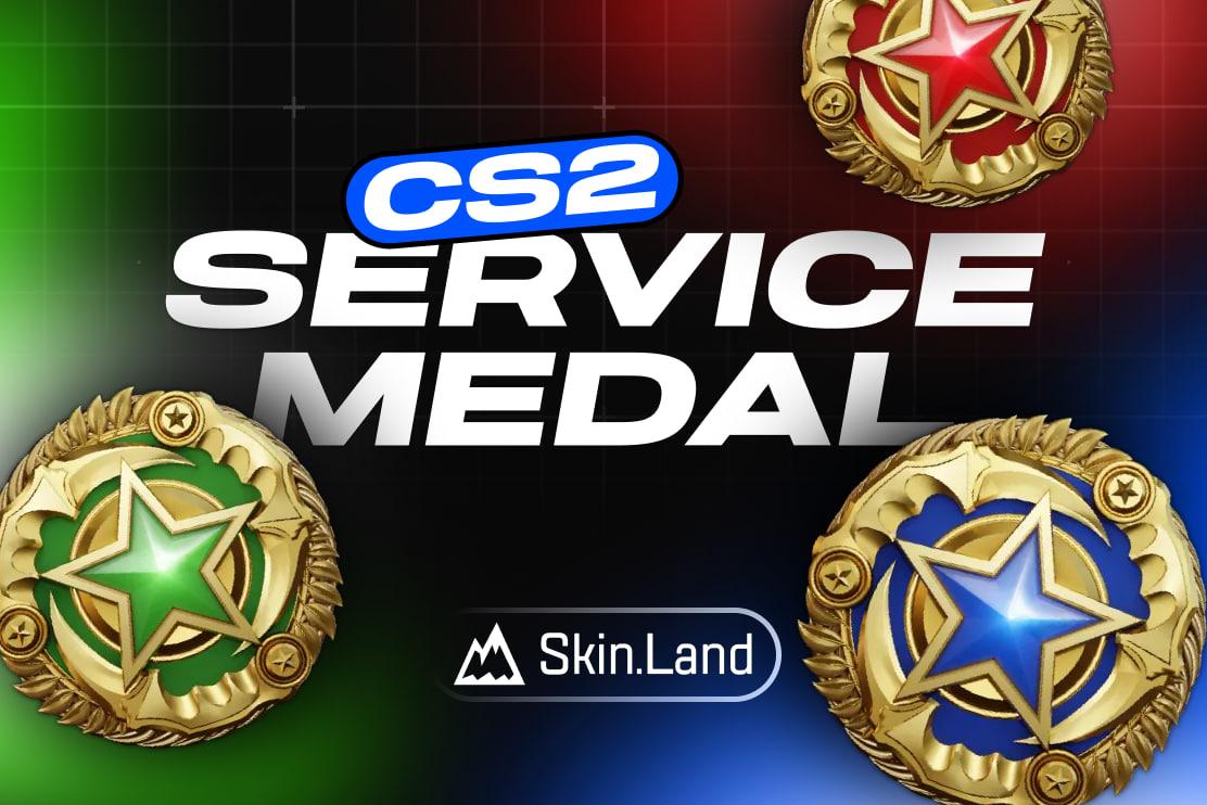 2026 CS2 Service Medal Full Guide