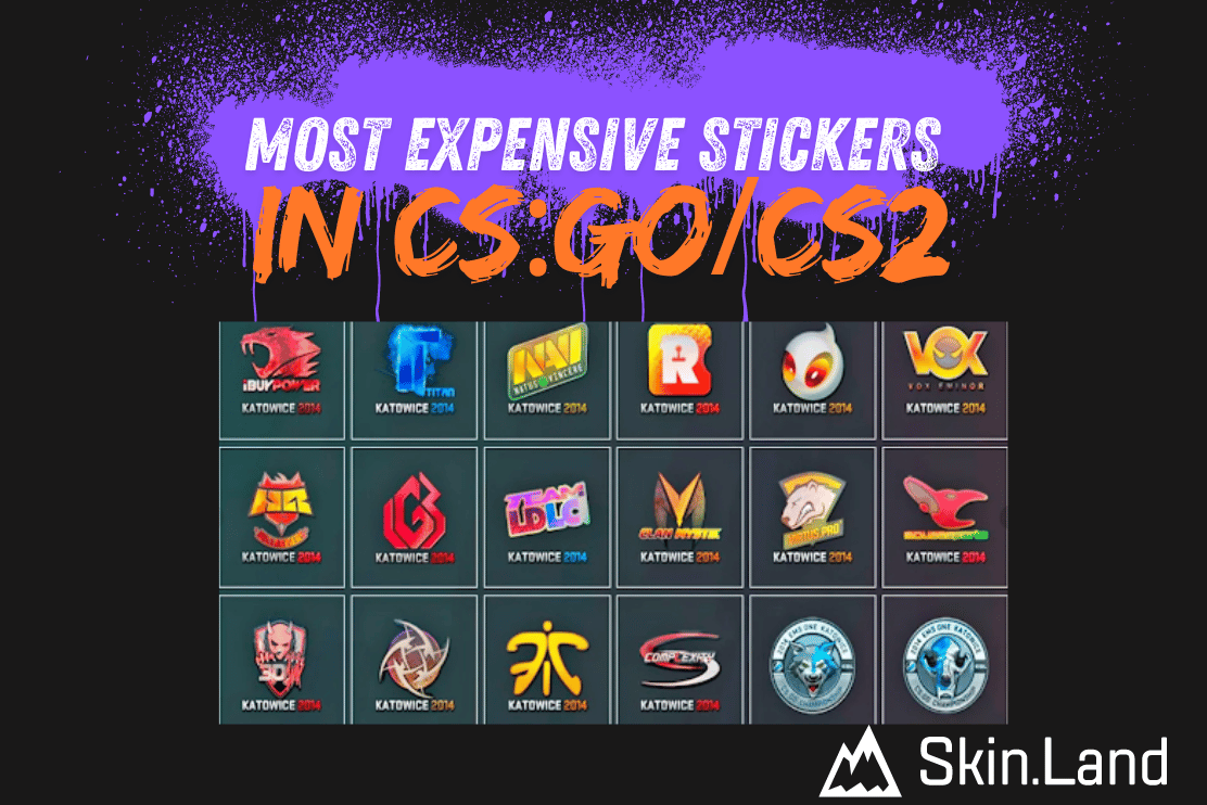 En Pahalı CS:GO ve CS2 Çıkartmaları