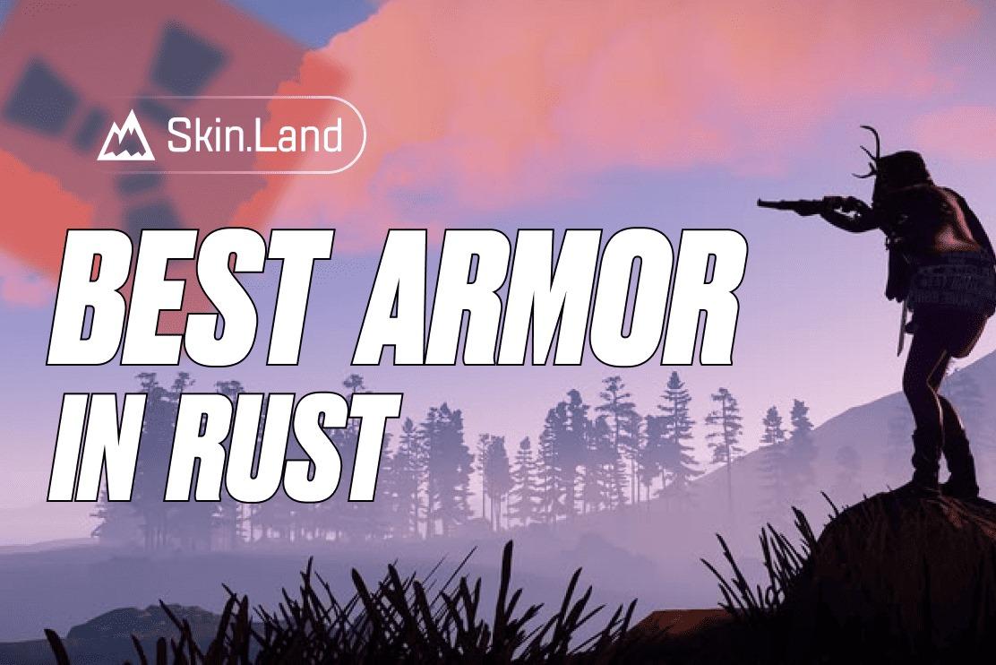 Rust 최고의 갑옷