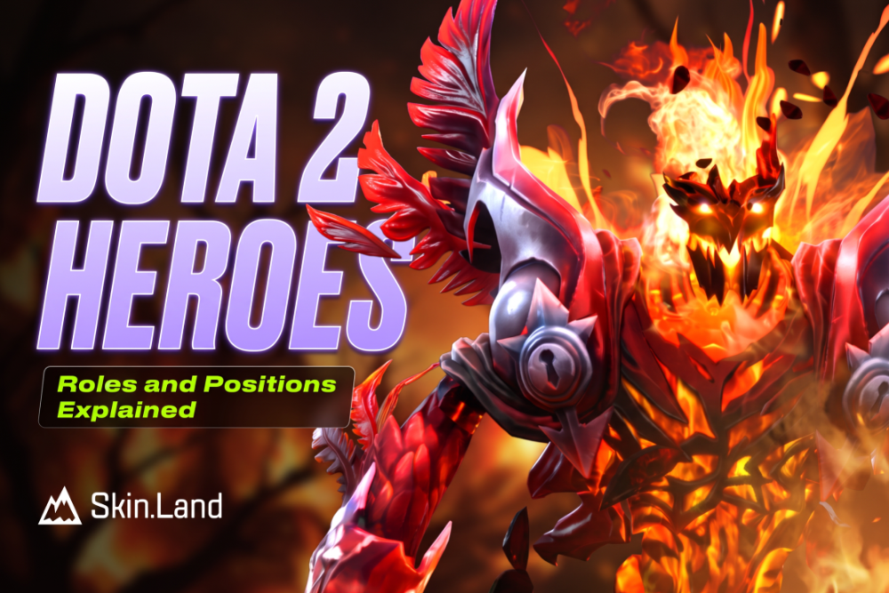 Dota 2 Heroes: Roles and Positions Explained