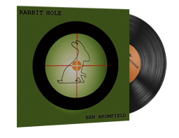 ST™ Music Kit | Ben Bromfield, Rabbit Hole