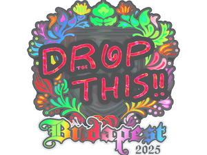 Sticker | drop (Holo) | Budapest 2025