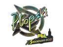 Plopski (Holo) | Stockholm 2021