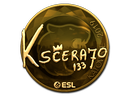 KSCERATO (Gold) | Katowice 2019