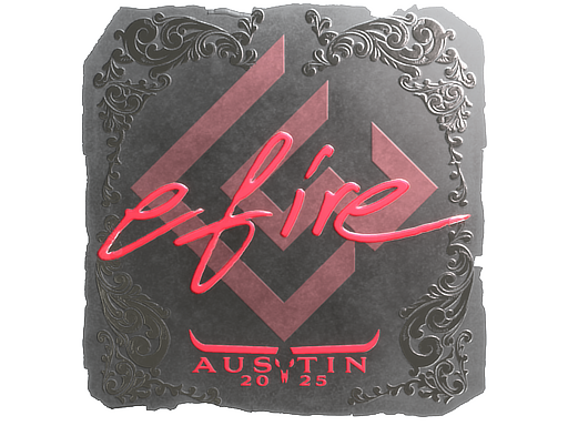 efire (Foil) | Austin 2025